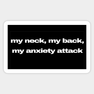 My Little Anxiety Attack Shirt Sticker